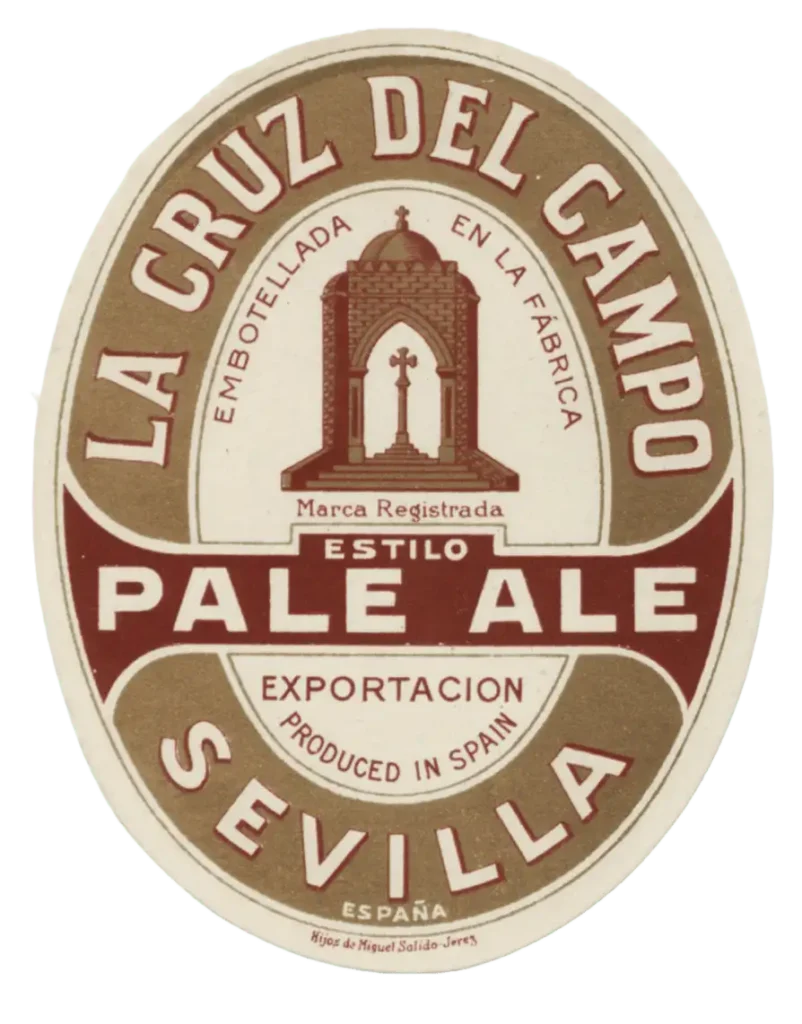 Etiqueta antigua de Cruz del Campo estilo Pale Ale, Sevilla, principios del siglo XX